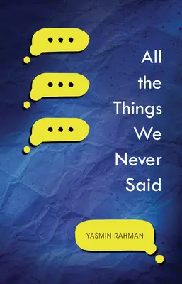 Všetko, čo sme nikdy nepovedali - All the Things We Never Said