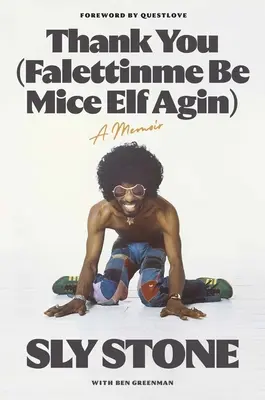 Ďakujem (Falettinme Be Mice Elf Agin): Memoáre (A Memoir) - Thank You (Falettinme Be Mice Elf Agin): A Memoir