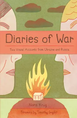 Vojnové denníky: Dve obrazové správy z Ukrajiny a Ruska [A Graphic History] - Diaries of War: Two Visual Accounts from Ukraine and Russia [A Graphic History]