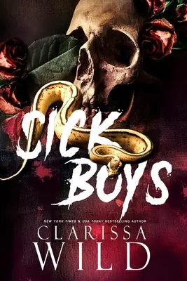 Chorí chlapci - Sick Boys