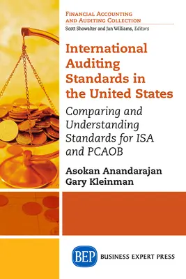 Medzinárodné audítorské štandardy v Spojených štátoch: Porovnanie a pochopenie štandardov ISA a PCAOB - International Auditing Standards in the United States: Comparing and Understanding Standards for ISA and PCAOB