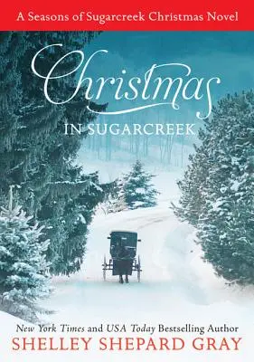 Vianoce v Sugarcreeku: A Seasons of Sugarcreek Christmas Novel - Christmas in Sugarcreek: A Seasons of Sugarcreek Christmas Novel