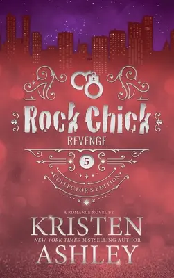 Rock Chick Revenge Collector's Edition