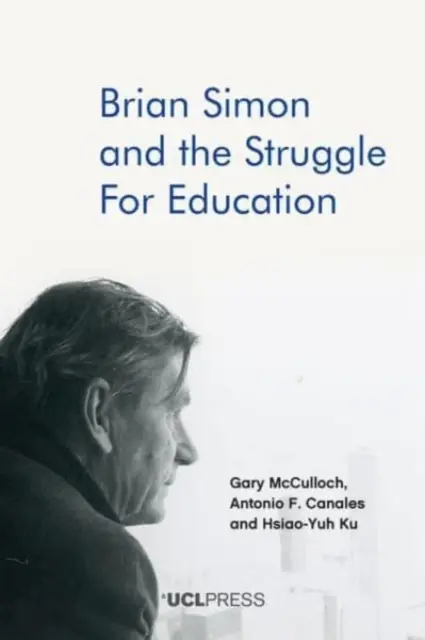 Brian Simon a boj o vzdelanie - Brian Simon and the Struggle for Education