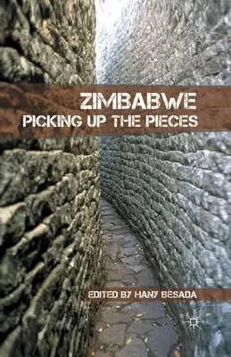 Zimbabwe: zbieranie kúskov - Zimbabwe: Picking Up the Pieces