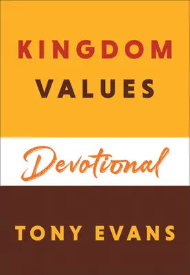 Devocionál o hodnotách kráľovstva - Kingdom Values Devotional