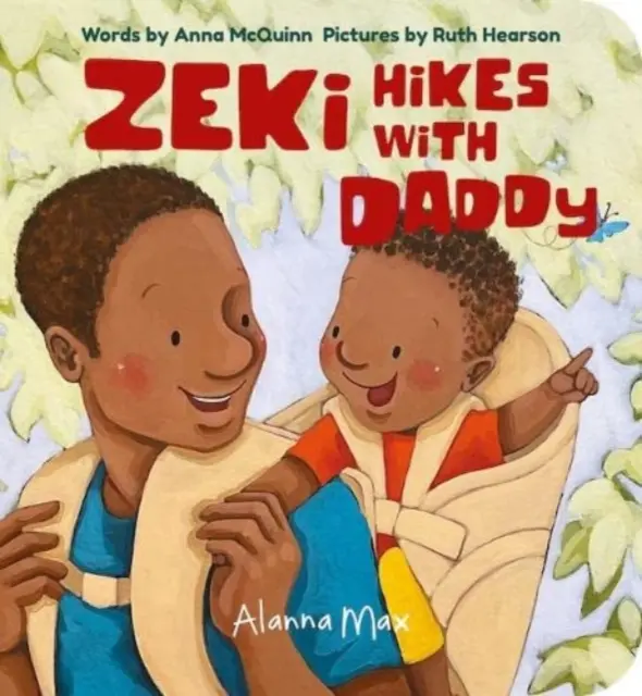 Zeki na túre s otcom - Zeki Hikes With Daddy