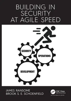 Budovanie bezpečnosti agilnou rýchlosťou - Building in Security at Agile Speed