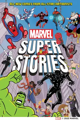 Marvel Super Stories (Book One): Nové komiksy od hviezdnych karikaturistov - Marvel Super Stories (Book One): All-New Comics from All-Star Cartoonists