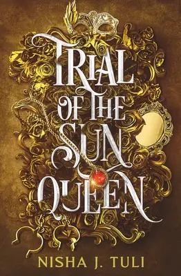 Skúška kráľovnej slnka - Trial of the Sun Queen