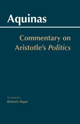 Komentár k Aristotelovej Politike - Commentary on Aristotle's Politics