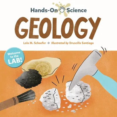 Hands-On Science: Geológia - Hands-On Science: Geology