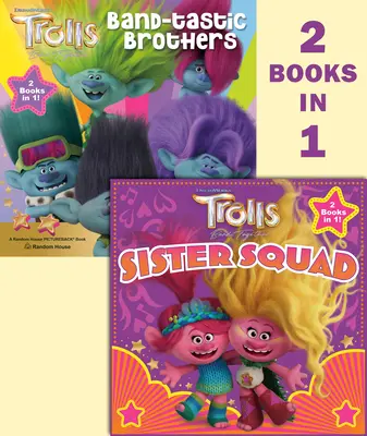 Trollovia sa spájajú: (DreamWorks Trolls) - Trolls Band Together: Sister Squad/Band-Tastic Brothers (DreamWorks Trolls)
