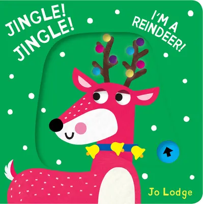 Džingel! Jingle! Som sob! - Jingle! Jingle! I'm a Reindeer!