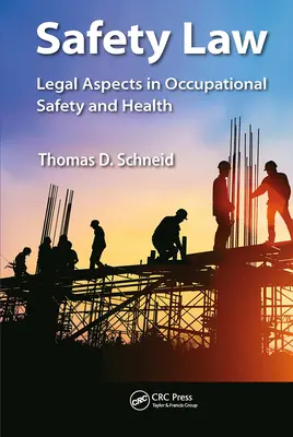 Bezpečnostné právo: Právne aspekty bezpečnosti a ochrany zdravia pri práci - Safety Law: Legal Aspects in Occupational Safety and Health