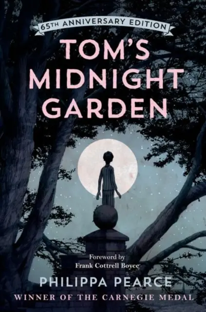 Tomova polnočná záhrada 65. výročné vydanie - Tom's Midnight Garden 65th Anniversary Edition