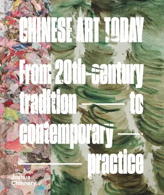 Čínske umenie dnes: Od tradície 20. storočia k súčasnej praxi - Chinese Art Today: From 20th-Century Tradition to Contemporary Practice