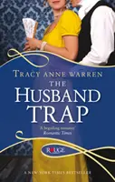 Manželská pasca: Romantika z rodu Rouge Regency - The Husband Trap: A Rouge Regency Romance