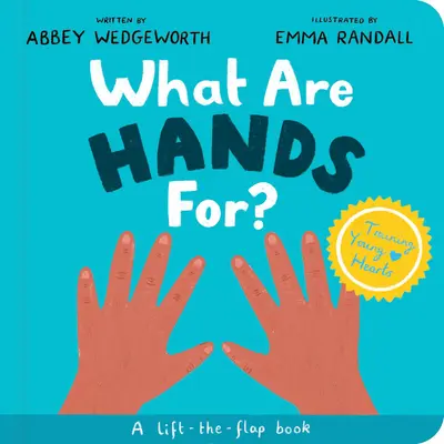 Na čo sú ruky? Stolová kniha: A Lift-The-Flap Board Book: A Lift-The-Flap Board Book - What Are Hands For? Board Book: A Lift-The-Flap Board Book