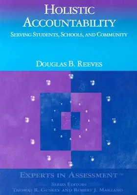 Holistická zodpovednosť: Služba študentom, školám a komunite - Holistic Accountability: Serving Students, Schools, and Community