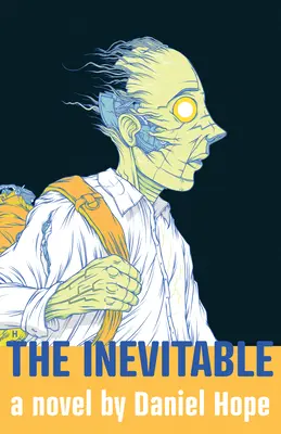 Nevyhnutné - The Inevitable