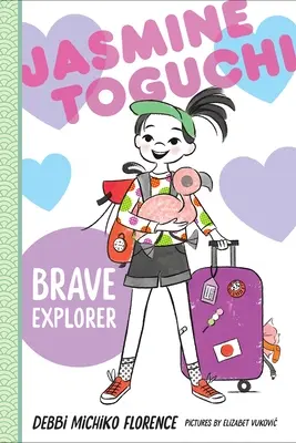 Jasmine Toguchi, odvážna prieskumníčka - Jasmine Toguchi, Brave Explorer