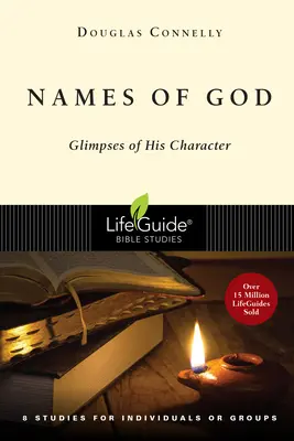 Božie mená: Ježišov záblesk: záblesky jeho charakteru - Names of God: Glimpses of His Character
