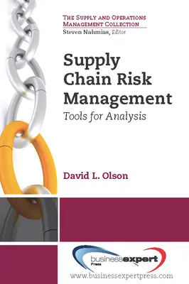 Riadenie rizík dodávateľského reťazca: Nástroje na analýzu - Supply Chain Risk Management: Tools for Analysis