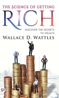 Nauka o zbohatnutí (The Science of Getting Rich) - The Science of Getting Rich