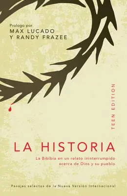 La Historia: La Biblia en un Relato Ininterrumpido Acerca de Dios y su Pueblo = Príbeh - La Historia: La Biblia en un Relato Ininterrumpido Acerca de Dios y su Pueblo = The Story