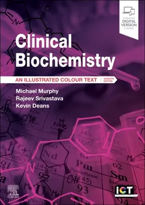 Klinická biochémia: Ilustrovaný farebný text - Clinical Biochemistry: An Illustrated Colour Text