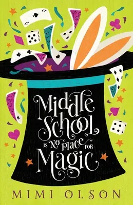 Stredná škola nie je miesto pre kúzla - Middle School is No Place for Magic