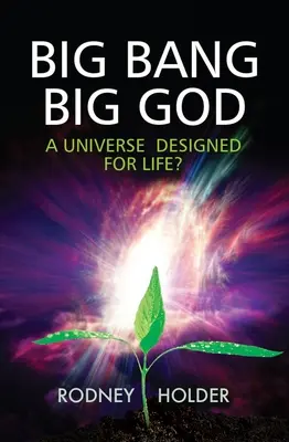 Veľký tresk, veľký Boh - Big Bang, Big God