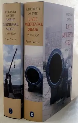 Dejiny včasného a neskorého stredovekého obliehania - A History of the Early and Late Medieval Siege