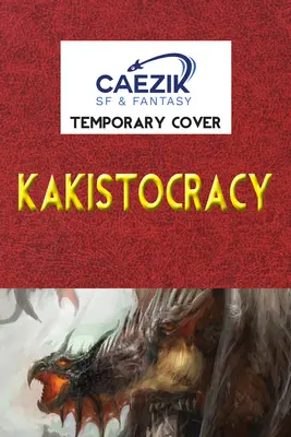 Kakistokracia - Kakistocracy