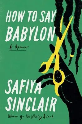 Ako povedať Babylon: Spomienky - How to Say Babylon: A Memoir