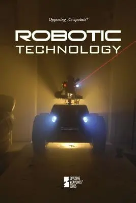 Robotické technológie - Robotic Technology