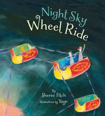 Nočná jazda na nebeskom kolese - Night Sky Wheel Ride