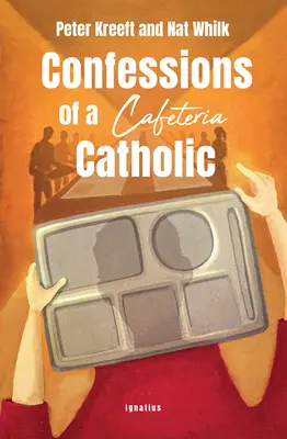 Vyznania katolíka z kaviarne - Confessions of a Cafeteria Catholic