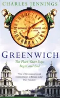 Greenwich - miesto, kde sa začínajú a končia dni - Greenwich - The Place Where Days Begin and End