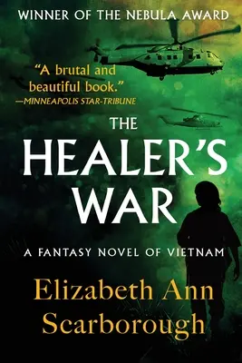 Liečiteľova vojna - The Healer's War
