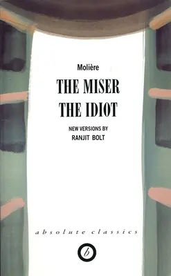 Lakomec/Idiot - The Miser/The Idiot