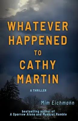 Čo sa stalo s Cathy Martinovou - Whatever Happened to Cathy Martin