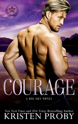 Odvaha: A Big Sky Novel - Courage: A Big Sky Novel