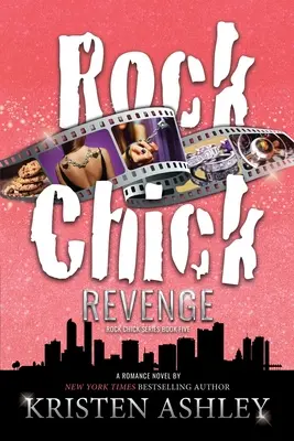 Pomsta rockových dievčat - Rock Chick Revenge