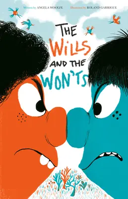 Vôle a nevoľnosti - The Wills and the Won'ts