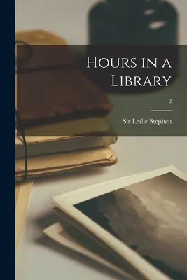 Hodiny v knižnici; 2 - Hours in a Library; 2