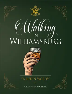 Prechádzky po Williamsburgu: Život v slovách - Walking in Williamsburg: A Life in Words