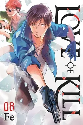 Love of Kill, zv. 8 - Love of Kill, Vol. 8