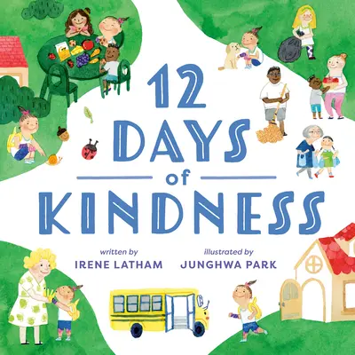 Dvanásť dní láskavosti - Twelve Days of Kindness